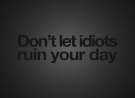 Idiots Motivational wallpaper