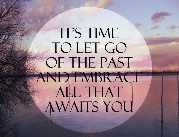 Best moving on quotes!